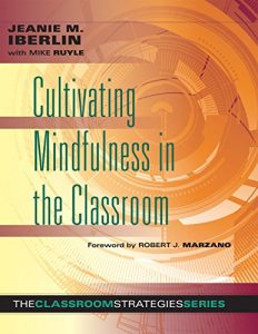 cover of cultivating mindfulness in the classroom